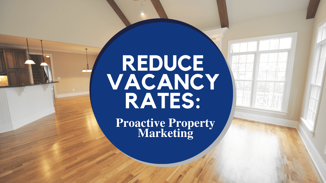 Reduce%20Vacancy%20Rates-%20Proactive%20Property%20Marketing%20in%20Springfield-min Reduce%20Vacancy%20Rates-%20Proactive%20Property%20Marketing%20in%20Springfield-min